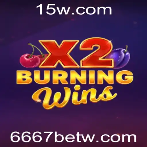 BurningWinsX2: Descubra o Novo Fenômeno no Mundo dos Jogos com 6667bet